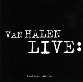 Van Halen – Live: Right Here, Right Now. (CD)