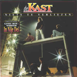 Kast ‎– Niets Te Verliezen (CD)