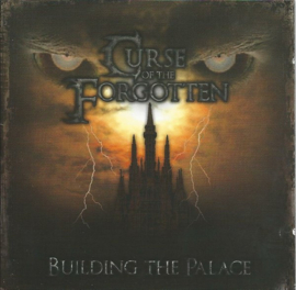Curse Of The Forgotten – Building The Palace (CD)