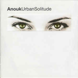 Anouk ‎– Urban Solitude (CD)