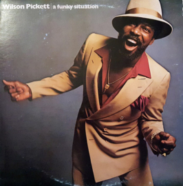 Wilson Pickett – A Funky Situation