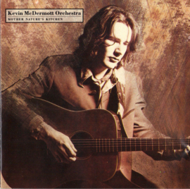 Kevin McDermott Orchestra – Mother Nature's Kitchen (CD)