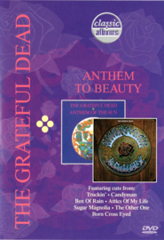 Grateful Dead – Anthem To Beauty (DVD)