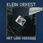 Klein Orkest ‎– Het Leed Versierd