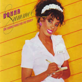 Donna Summer ‎– She Works Hard For The Money