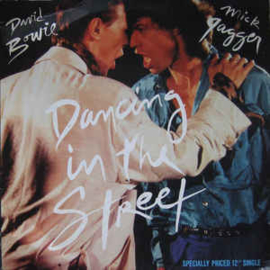 David Bowie And Mick Jagger ‎– Dancing In The Street