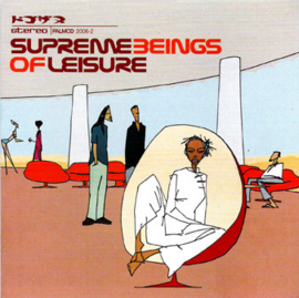 Supreme Beings Of Leisure – Supreme Beings Of Leisure (CD)