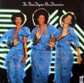 Three Degrees ‎– New Dimensions