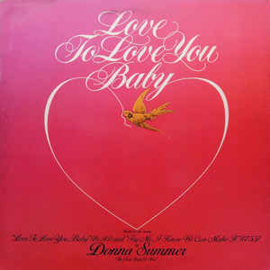 Donna Summer ‎– Love To Love You Baby