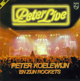 Peter Koelewijn En Zijn Rockets ‎– Peter Live