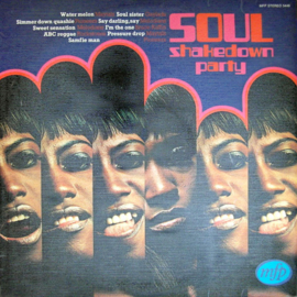 Various – Soul Shakedown Party