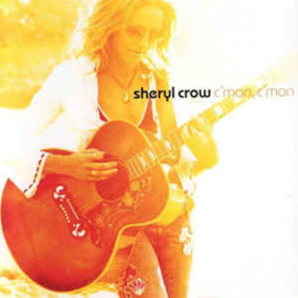 Sheryl Crow ‎– C'mon, C'mon (CD)