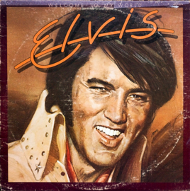 Elvis Presley – Welcome To My World