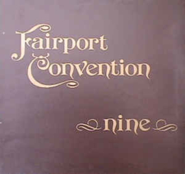 Fairport Convention ‎– Nine