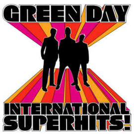 Green Day ‎– International Superhits! (CD)