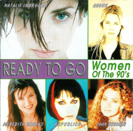 Various – Ready To Go - Women Of The 90's (CD)