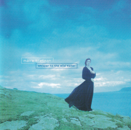 Máire Brennan – Whisper To The Wild Water (CD)