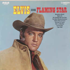 Elvis Presley ‎– Elvis Sings Flaming Star