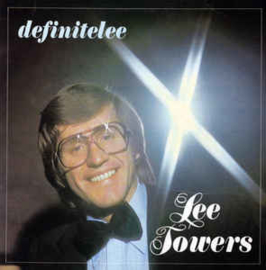 Lee Towers ‎– Definitelee