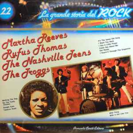 Various - Martha Reeves / Rufus Thomas / The Nashville Teens / The Troggs ‎– Martha Reeves / Rufus Thomas / The Nashville Teens / The Troggs