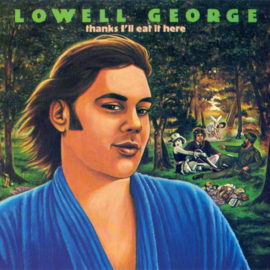 Lowell George – Thanks I'll Eat It Here (CD)