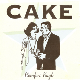 Cake – Comfort Eagle (CD)
