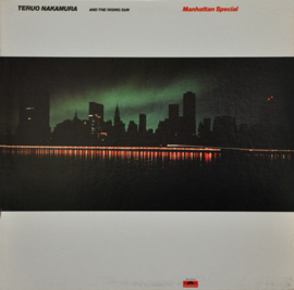 Teruo Nakamura And The Rising Sun – Manhattan Special