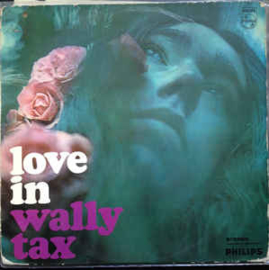 Wally Tax ‎– Love In