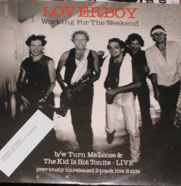 Loverboy – Working For The Weekend