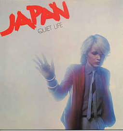 Japan ‎– Quiet Life