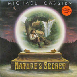 Michael Cassidy ‎– Nature's Secret