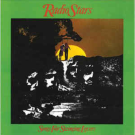 Radio Stars ‎– Songs For Swinging Lovers