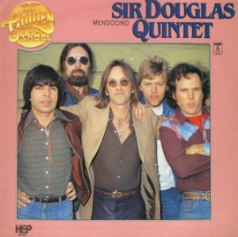 Sir Douglas Quintet – Mendocino