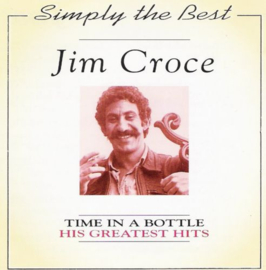 Jim Croce – Time In A Bottle (CD)