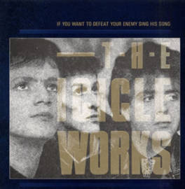 Icicle Works – If You Want To Defeat Your Enemy Sing His Song (CD)
