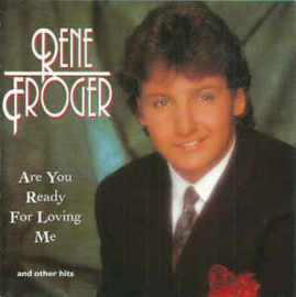Rene Froger ‎– Are You Ready For Loving Me (CD)