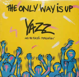 Yazz And The Plastic Population ‎– The Only Way Is Up