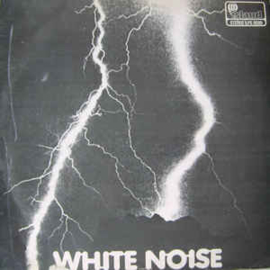 White Noise ‎– An Electric Storm