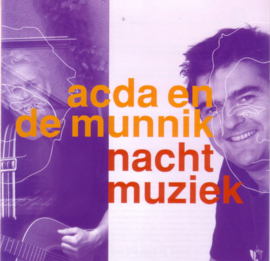 Acda en de Munnik – Nachtmuziek (CD)