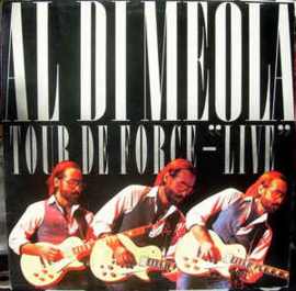 Al Di Meola ‎– Tour De Force - "Live"