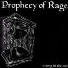 Prophecy Of Rage – Wrong In The End (CD)