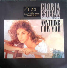 Gloria Estefan And Miami Sound Machine ‎– Anything For You