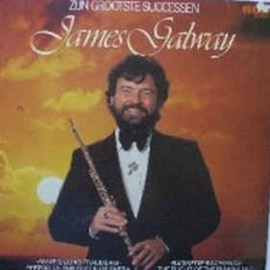 James Galway ‎– Zijn Grootste Successen