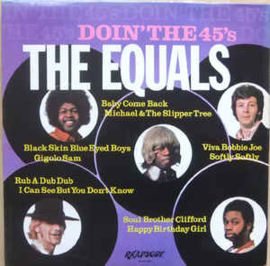 Equals ‎– Doin' The 45's