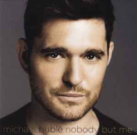 Michael Bublé ‎– Nobody But Me (CD)