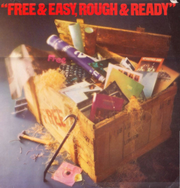 Free – Free & Easy, Rough & Ready