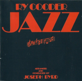 Ry Cooder – Jazz (CD)