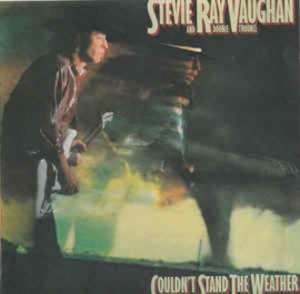 Stevie Ray Vaughan And Double Trouble – Couldn't Stand The Weather (CD)