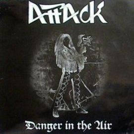 Attack – Danger In The Air