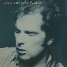 Van Morrison ‎– Into The Music